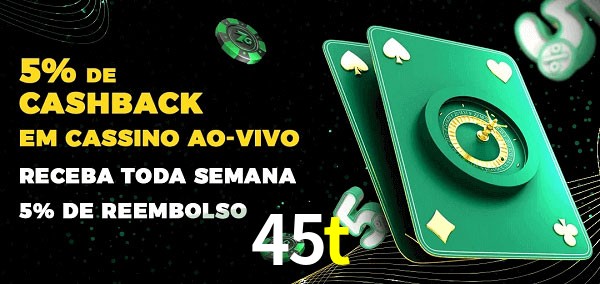 Promoções do cassino ao Vivo 45t